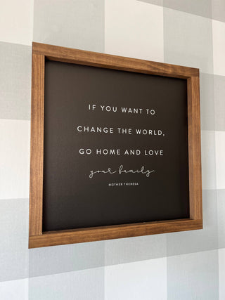 If You Want to Change the World | White